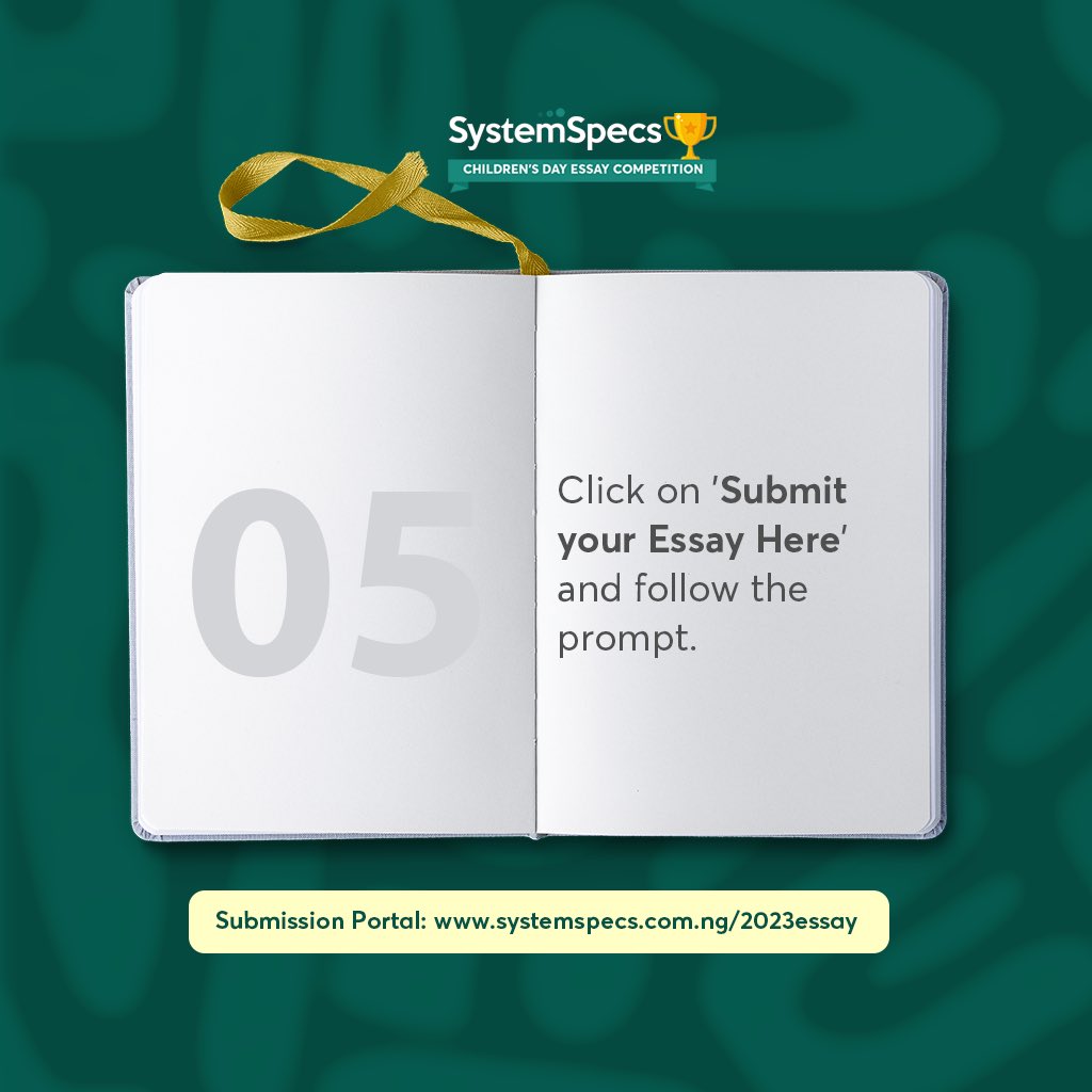 SystemSpecsNig's tweet photo. For more enquiries and to submit your essay, visit https://t.co/P7XBA07iLS
#CDEC2023 #EssayCompetition #ChildrenEssayCompetition #2023CDEC #ChildrenCompetition
#SystemSpecsCDEC2023 #SystemSpecs https://t.co/FLjoEuIBzN
