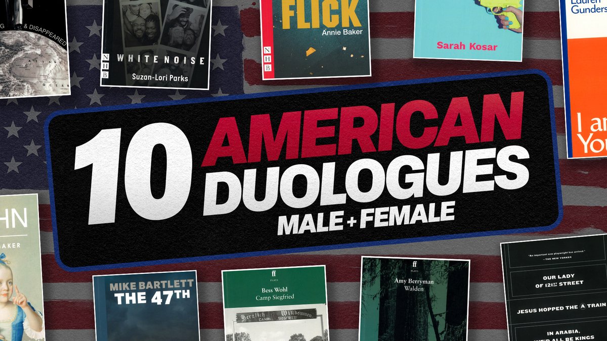 Apex Drama Tools (@apexdramatools) on Twitter photo 🔴⚪️🔵 NEW VIDEO! 🔵⚪️🔴
▶︎ 10 American Duologues - Male & Female
☞ Awesome 🇺🇸 duos from these legendary writers:
<a href="/BessWohl/">.</a>
#MikeBartlett
@LalaTellsAStory
#AnnieBaker
<a href="/suzanloriparks/">Suzan-Lori Parks</a>
@amyrberryman
<a href="/CookieRiverside/">Stephen Adly Guirgis</a>
<a href="/SarahKosar/">Sarah Kosar</a>
#PhyllisNagy
🖥 WATCH: bit.ly/41ppM4b 🔴⚪️🔵 NEW VIDEO! 🔵⚪️🔴
▶︎ 10 American Duologues - Male & Female
☞ Awesome 🇺🇸 duos from these legendary writers:
<a href="/BessWohl/">.</a>
#MikeBartlett
@LalaTellsAStory
#AnnieBaker
<a href="/suzanloriparks/">Suzan-Lori Parks</a>
@amyrberryman
<a href="/CookieRiverside/">Stephen Adly Guirgis</a>
<a href="/SarahKosar/">Sarah Kosar</a>
#PhyllisNagy
🖥 WATCH: bit.ly/41ppM4b