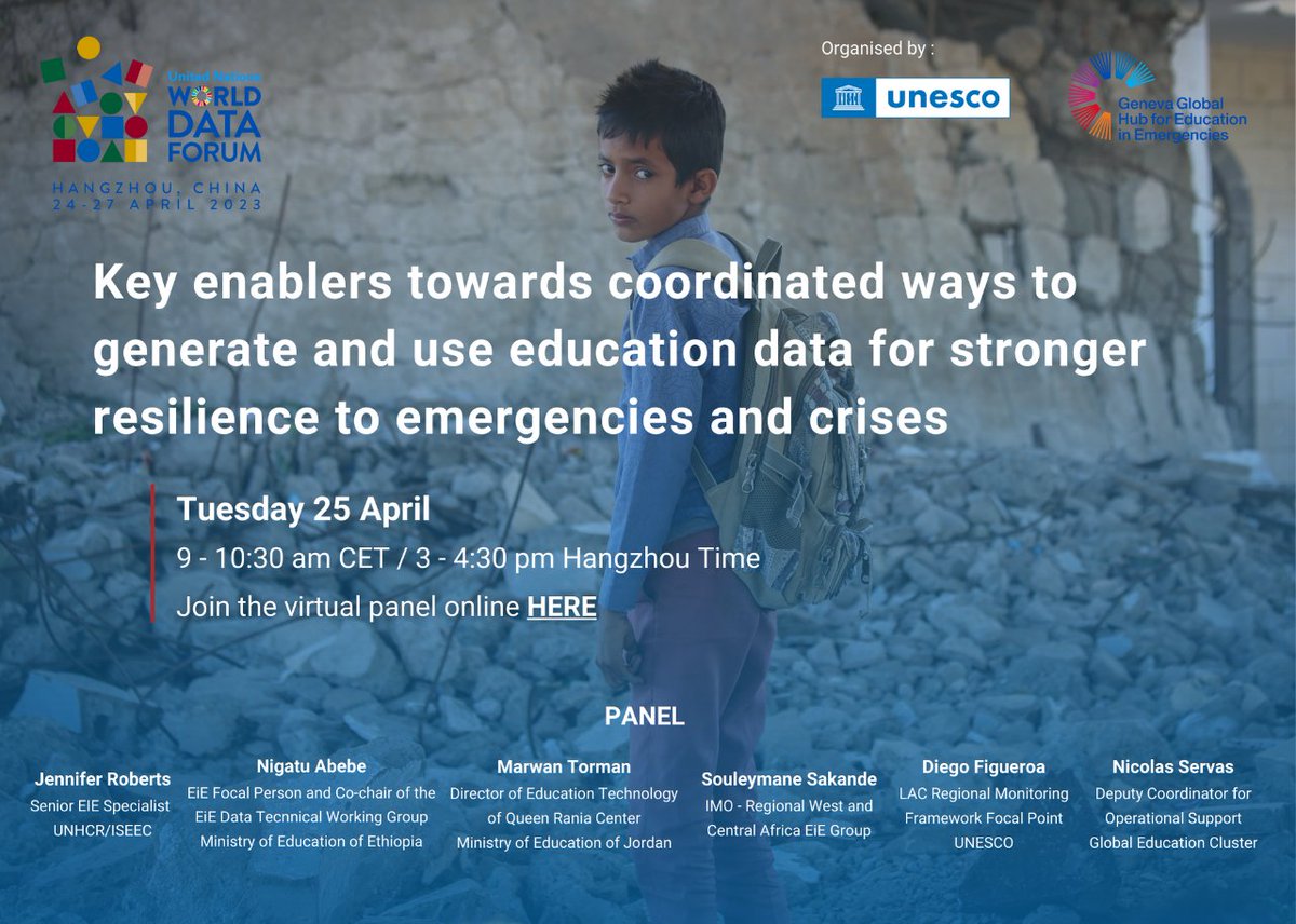 EiEGenevaHub's tweet photo. 25 April @WorldDataForum : "Key enablers ➡️ coordinated ways to generate & use education data for stronger resilience to emergencies & crises", by @UNESCO @EiEGenevaHub @GlobalEdCluster #ISEEC
Make sure to register: https://t.co/siXdNUAUJg
To join session: https://t.co/UxhlPEHSlc https://t.co/2ZEf1WjXwL
