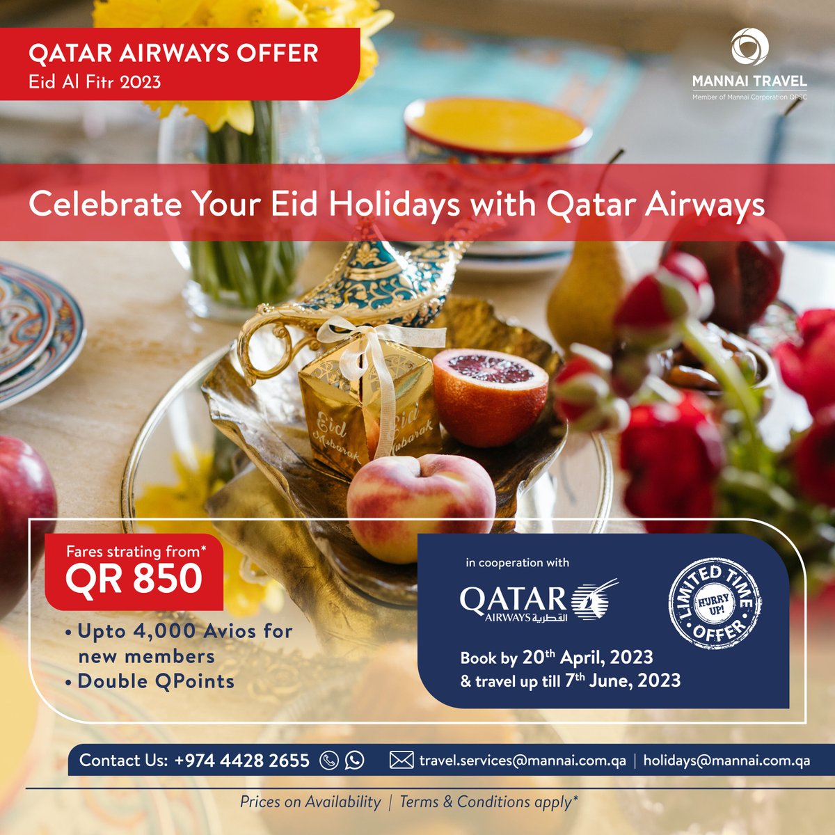 MannaiTravel's tweet photo. Book by April 20th & travel by June 7th with Qatar Airways for an ultimate Eid getaway starting from QAR 850.
New members get up to 4,000 Avios & double QPoints.
Want to know more?
Click Here: https://t.co/8KYiZ3jFsg
#EidGetaway #QatarAirways #TravelWithLuxury #AviosRewards https://t.co/cJ3XJJDOvV