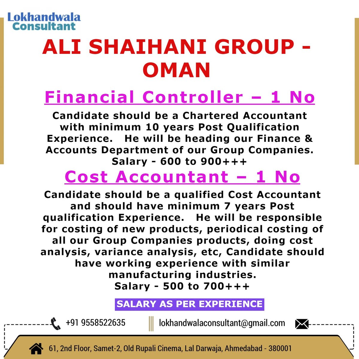 Urgent Requirement for OMAN
1) Financial Controller
2) Cost Accountant

#lokhandwalaconsultant #gulfjobs #omanjobs #oman #recruitment #vacancy #jobseekers #financialcontroller #costaccountant