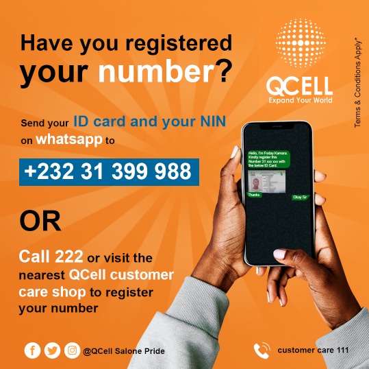 QcellSL's tweet photo. #Sierraloaded #Salonemessenger
Have you registered your Number?
Send your ID CARD and your NIN on WhatsApp to the number +23231399988
Or
Call 222 or visit the nearest QCell customer care shop to register your number.
#QCellSL
#SalonePride🇸🇱🇸🇱🇸🇱
#cheapestnetwork😇😇 https://t.co/nV09YTbMjD