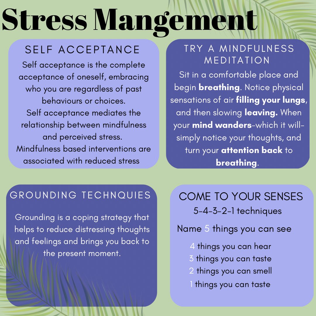Stress management is an important part of positive mental well-being. Techniques including self-acceptance, meditation, grounding and additional mindfulness-based intervention have associated effects of reduced stress. 

If you feel that you need support, please contact us!💚