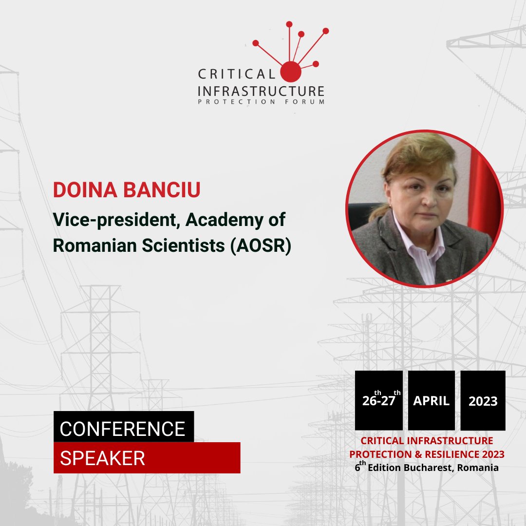 CipForum's tweet image. We have the privilege to announce Mrs. Doina Banciu, Vice-president, the Academy of Romanian Scientists (AOSR), as a speaker during @CipForum .
Discover more about the event here: cip-forum.ro
#CIPForum #CIPForum6 #CriticalInfratructure #Resilience