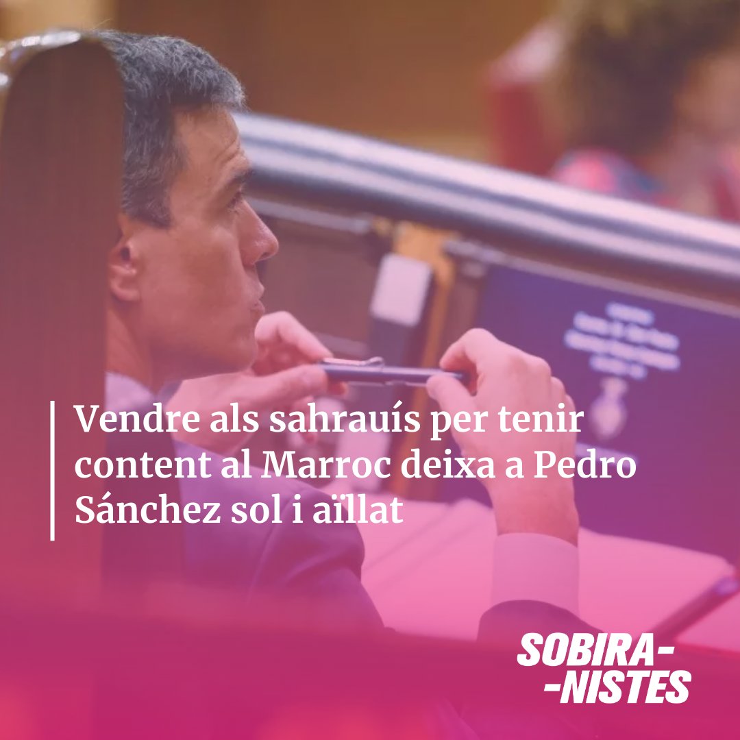 🤦‍♀️Pedro Sánchez continua treient pit de vendre els sahrauís, amb qui l'Estat té una responsabilitat històrica, o de cesar ministres que no agraden a Rabat, a canvi de tenir content al Marroc, qui no deixa d'augmentar les demandes.

👉Cada vegada més sol.

publico.es/politica/acuer…
