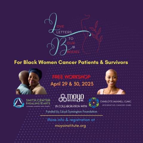 Join Smith Center for the Healing Arts for this wonderful program.  #blackwomenmatter #cancersurvivor #Healing