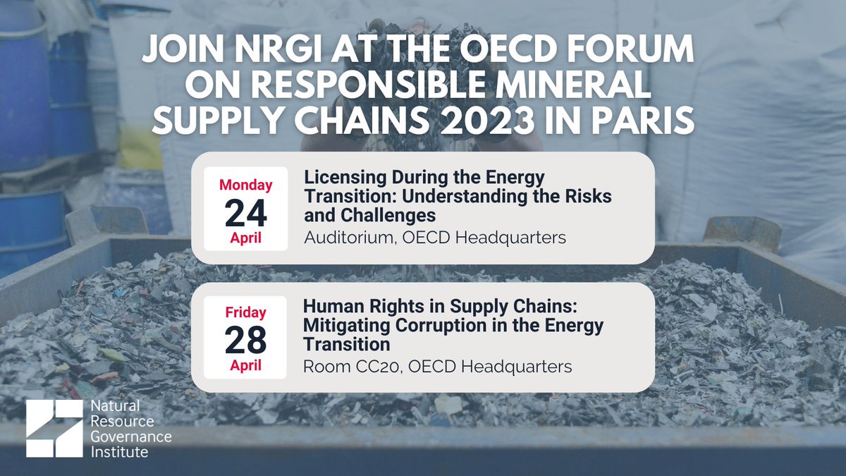 Attending the #OECD 2023 Forum on Responsible #Mineral Supply Chains in Paris next week? Join NRGI for these sessions:

🔸 Licensing &amp; the #EnergyTransition: resourcegovernance.org/events/licensi…
🔸 Human rights in supply chains: resourcegovernance.org/events/human-r…

✏️ Register: oecd-events.org/responsible-mi…