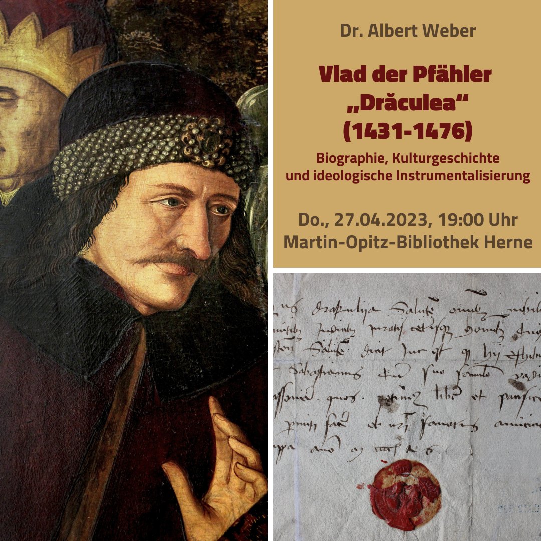 mob_herne's tweet photo. Donnerstags-Vortrag 27.04.23, 19:00 Uhr mit Fakten und Fiktion aus Literatur und Geschichte: Dr. Albert Weber wird über Vlad den Pfähler, bekannt als „historischer Dracula“, referieren. Möglichkeit zur Diskussion im Anschluss.

Weitere Informationen unter https://t.co/sbqmh3q0he https://t.co/9IIIi9PZpM