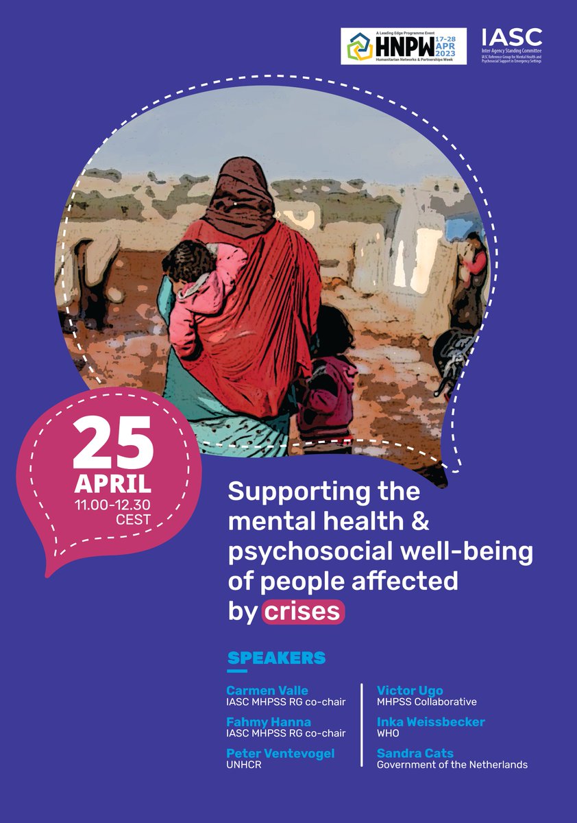 Join the @iascch session during the Humanitarian Partnership and Networking Week (#HNPW) Topic: Supporting the mental health and psychosocial well-being of people affected by crises 📅Date: 25 April 2023 ⏰Time: 11am CEST 🚩More information: mhinnovation.net/forums/news-ev…