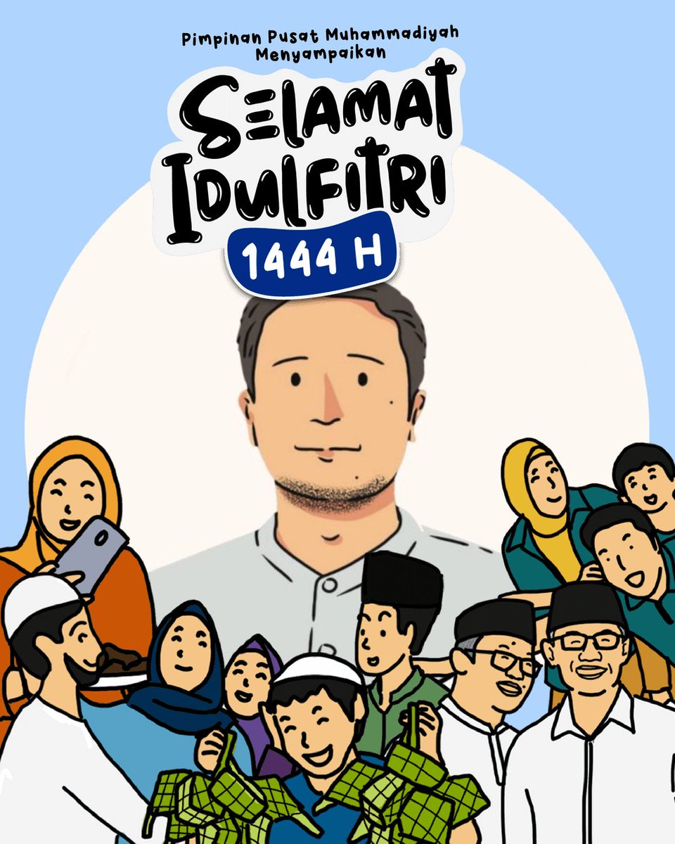 Selamat Hari Raya Idul Fitri 1444 H. Taqabbalallahu minna wa minkum. Mhn maaf lahir dan batin.

#Muhammadiyah
#IdulFitri21April
#MerayakanPerbedaan
#IslamMempersatukan