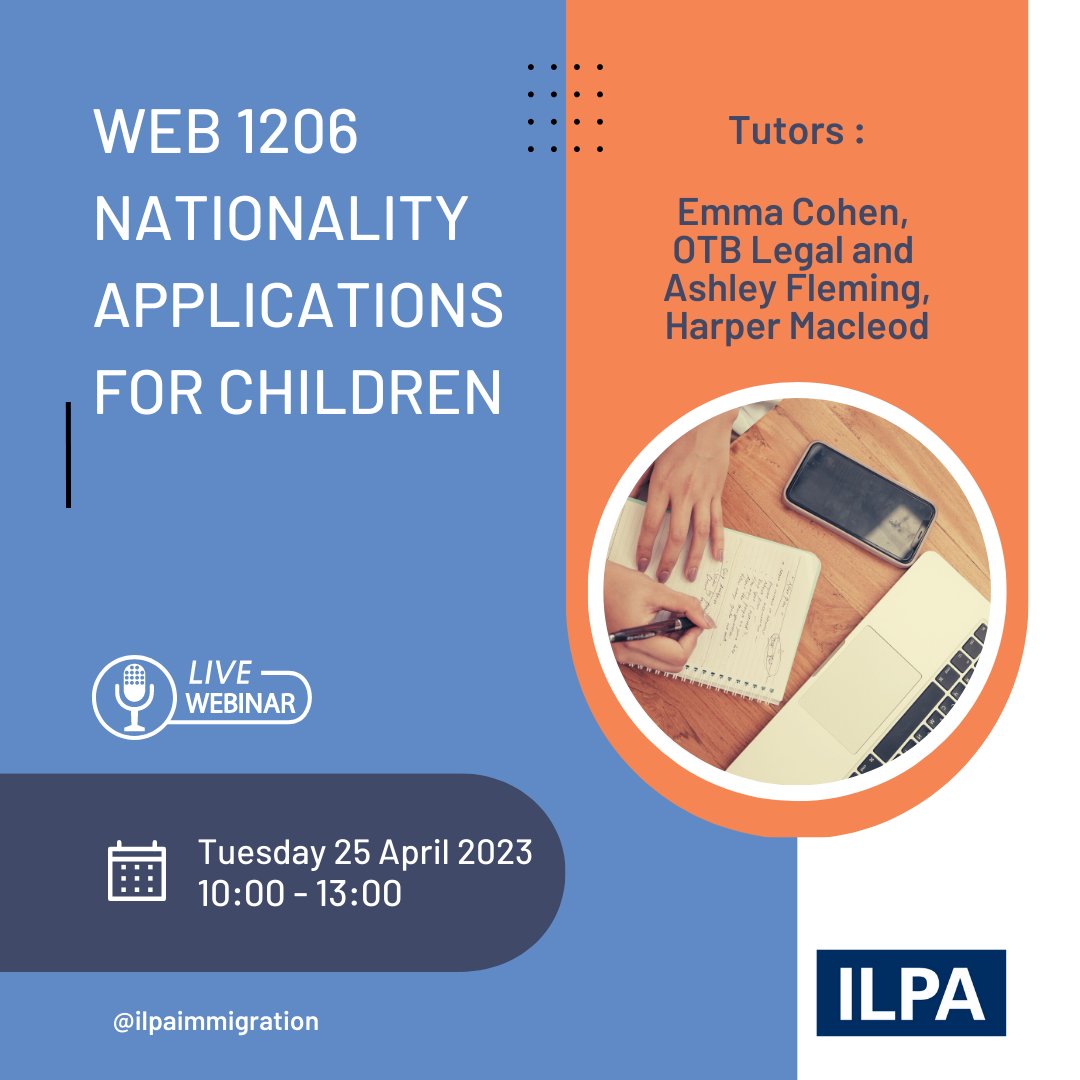 ILPAimmigration's tweet photo. 📢 Want to learn more about #nationality applications for children? There are still spaces available on our webinar next Tuesday (25/04) at 10am-1pm, led by Emma Cohen, of @OTBLegal and Ashley Fleming of @HarperMacleod. Book today 👇
https://t.co/eONF0PLEWM
#ILPAtraining https://t.co/RKlQcuDQVR