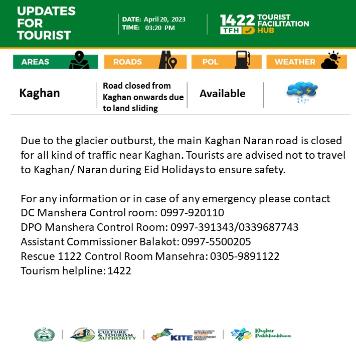 KITEProjectDoT's tweet image. Naran/Kaghan Alert 🚨 :: Due to glacier outburst, the main Kaghan Naran Road is CLOSED for all kind of traffic near #Kaghan. Tourists are advised not to travel to Kaghan/Naran during Eid Holidays to ensure safety.

#KITEDoT #KPTourism #ResponsibleTourism #EidUlFitr @DC_Mansehra