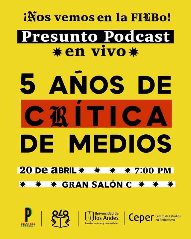 cerosetenta's tweet photo. Hoy empieza nuestra programación en la @FILBogota con dos eventos poderosos:

🚫 Los medios culturales en Colombia, una especie en vía de extinción. 
🎙️ @PresuntoPodcast en vivo: 5 años de crítica de medios. 

📌 7PM.

¿Nos vemos allá? #070EnLaFILBo https://t.co/ZDkZm09yTv