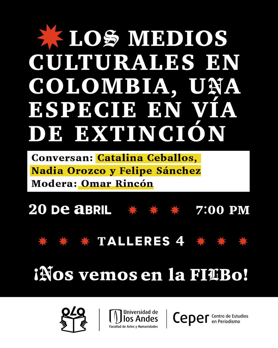 cerosetenta's tweet photo. Hoy empieza nuestra programación en la @FILBogota con dos eventos poderosos:

🚫 Los medios culturales en Colombia, una especie en vía de extinción. 
🎙️ @PresuntoPodcast en vivo: 5 años de crítica de medios. 

📌 7PM.

¿Nos vemos allá? #070EnLaFILBo https://t.co/ZDkZm09yTv