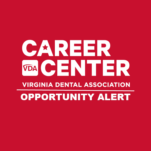 Virginia Dental Association on Twitter "Career Center Alert Career