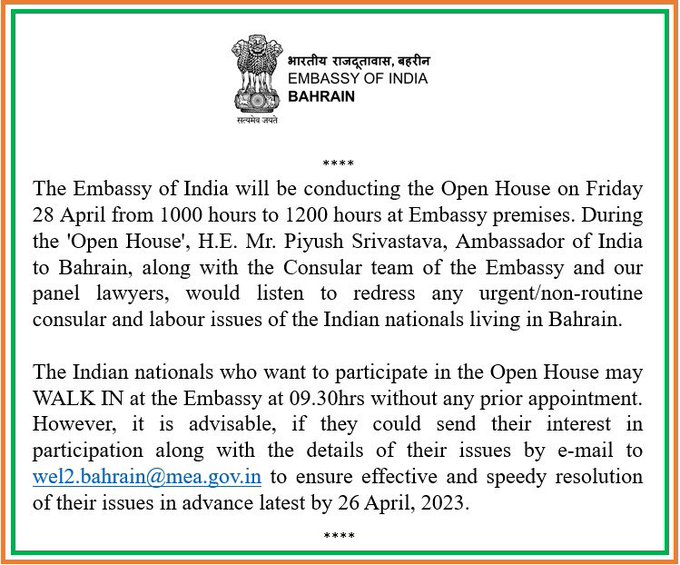 Embassy of India, Bahrain @IndiaInBahrain: Next Open House is being organized on 28 April, 2023.  Please see for details 👇🏻 #OpenHouseBahrain