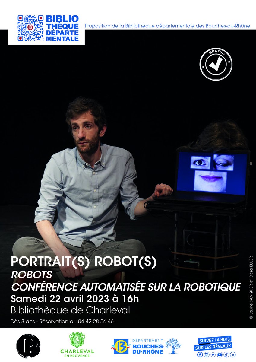 MediaProvence's tweet photo. #PortraitsRobots - Conférence automatisée sur la robotique 🤖🦾🦿
📣Il reste des places !
‼ Attention, c’est à 16h30 ‼
Inscrivez-vous auprès de la bibliothèque de #Charleval
☎ 04 42 28 56 46
➕ Plus d’infos sur https://t.co/abHBJHyMdt https://t.co/KRmKFqupjI