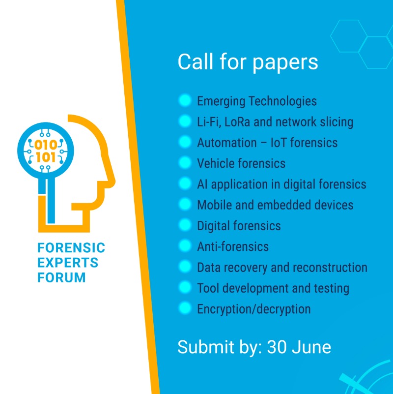 EC3Europol's tweet photo. 📢 Calling for papers!

The Forensic Experts Forum brings together #lawenforcement, Forensic Institutes, projects &amp; academia to:
1⃣ exchange knowledge/expertise
2⃣ identify new trends in digital forensics

Would you like to join us? Send your proposal &amp; earn your ticket to 🇳🇱 ⤵️