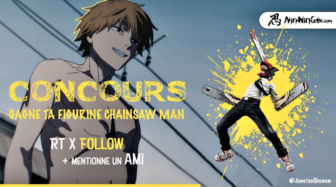 JonetsuShonen's tweet photo. 🎁 CONCOURS CHAINSAW MAN🎁

Tentez de gagner la superbe figurine de DENJI !!  🎮 

Pour participer : 

🔁 RT + Follow moi et @Nin_Nin_Game 
✅Tag un ami 

🍀 TAS le 26/04/2023 ! https://t.co/Jdx1zrXPkg