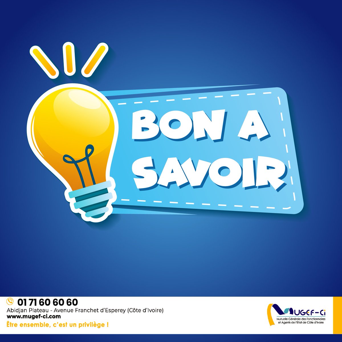 Mugefci's tweet photo. 💡 𝗟𝗲 𝘀𝗮𝘃𝗶𝗲𝘇-𝘃𝗼𝘂𝘀 ? 
Votre mutuelle, la MUGEF-CI, est un acteur essentiel de l'économie sociale et solidaire. Elle vous permet de bénéficier des prestations de soins au rapport qualité/prix imbattable, juste et adapté à vos besoins. #mutuelle #mugefci #civ225 #rco https://t.co/qurweymMwj