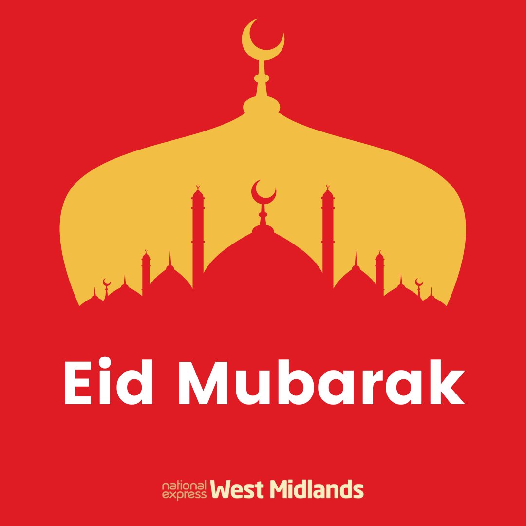 🌙🎉 Eid Mubarak to everyone who is celebrating in the coming days, from all of us at National Express West Midlands