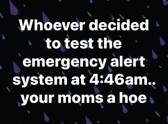 #wtf #emergencyalert #420day #badtiming