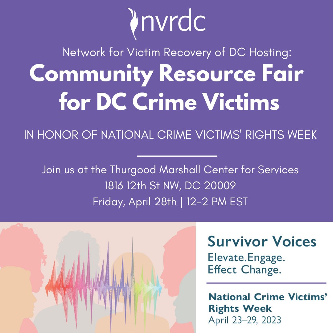 NVRDC's tweet photo. In honor of National Crime Victims Awareness Week (NCVRW), NVRDC is hosting a free Community Resource Fair for DC Crime Victims. 

Please join us on Friday, April 28th from 12-2pm at the Thurgood Marshall Center. 

Click here for more info: https://t.co/TWsu2uyamn https://t.co/BrECGhxo33