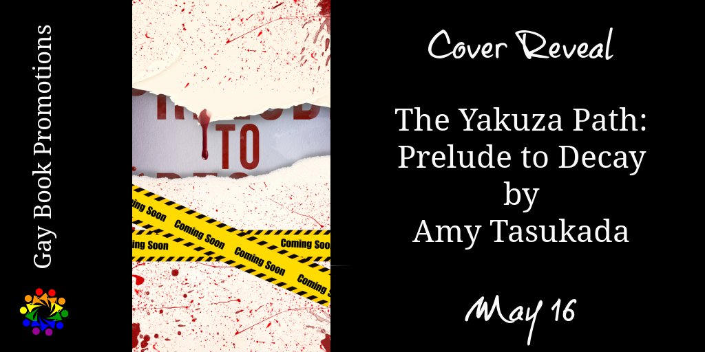 gaybookpromo's tweet photo. ๐ #Bloggers and ๐#Bookstagrammers are invited to join the ย Cover Revealย for The Yakuza Path: Prelude to Decay by Amy Tasukada
#thriller #gay #gayromance #mmromance #promoLGBTQ #lgbtbooks #lgbt #bookbloggerswanted #gaybookpromotions
โก๏ธ Sign up here:
https://t.co/lbIUk6IpnE https://t.co/kt6e5baFpe