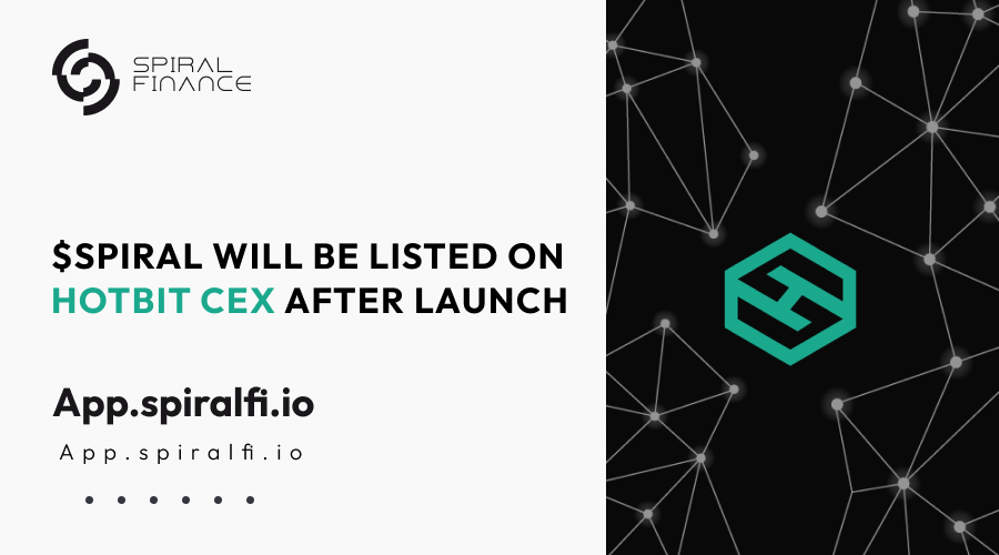 SpiralFi's tweet photo. Right after Token Launch , we will be preparing a CEX listing for $SPIRAL on @hotbit .
CEX listing will increase exposure to the platform and raise awareness about #privacy importance in the blockchain. https://t.co/ZV8cuJm5Xf