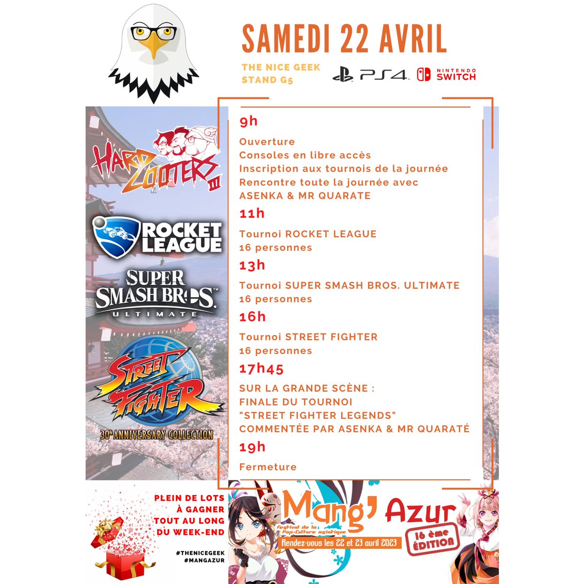 TheNiceGeek06's tweet photo. 🚨 Programmation de Samedi 22 avril 
⛩ RDV au @MangAzur 
📍 Sur notre stand G5
🎮 Un max de tournois :
🚗 11h : #RocketLeague
🥊 13h : #SuperSmashBros.
☄️ 16h : #StreetFighter
🏆 17h45 : Grande Finale sur scène avec @GDorison &amp; @mrquarate 

#Mangazur #Mangazur2023 https://t.co/dSESv5L802