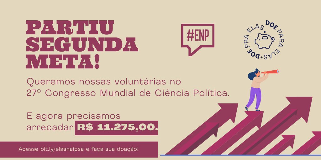 elasnopoderbr's tweet photo. ALERTA DE DOAÇÃO 💸

Lançamos a segunda meta de arrecadação para levar 3 voluntárias do time de Pesquisa da #ElasnoPoder para o 27º Congresso Mundial de Ciência Política na Argentina 🚨

Elas vão apresentar um estudo que traçou o perfil  das deputadas federais eleitas no Brasil. https://t.co/54FG0GFCeu