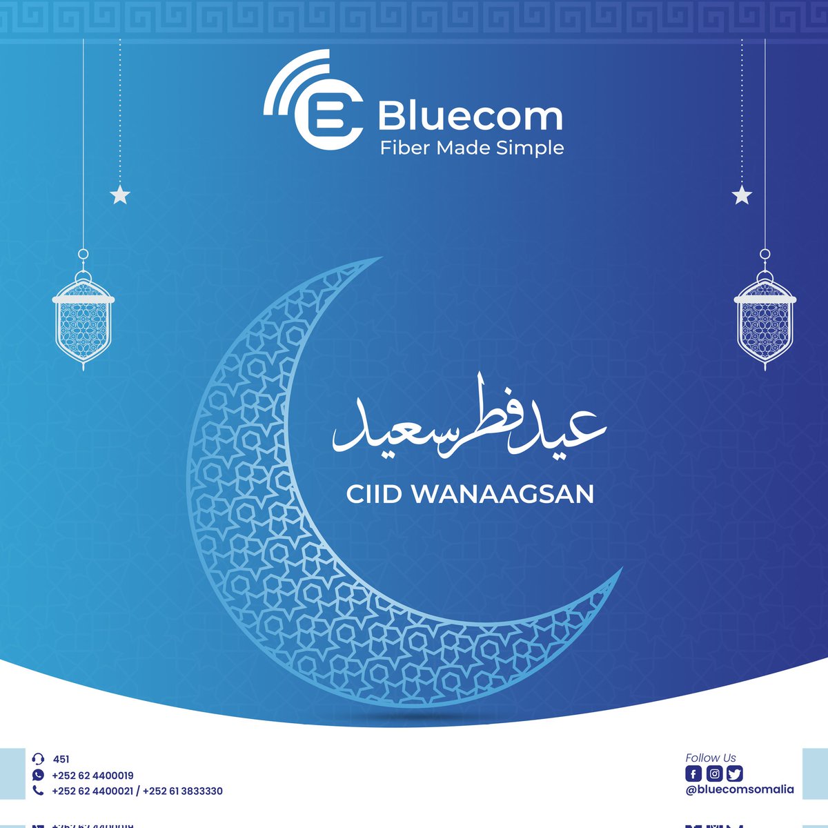 BluecomSomalia's tweet photo. Ciid wanaagsan dhammaan ummada soomaaliyeed farxad ku ciida
#Bluecom #Eidulfitri https://t.co/TXvCc77LkR