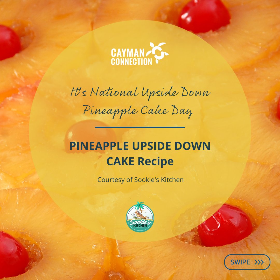 CayConnect's tweet photo. It's National PINEAPPLE UPSIDE DOWN CAKE🍰 day in the US, so we're taking the opportunity on behalf of #CCCookClub to share a delicious recipe for all of you who want to bake this sweet treat from scratch - courtesy of @sookiesue345
#pineappleupsidedowncake #treat #culture #bake https://t.co/4rCx43s57X