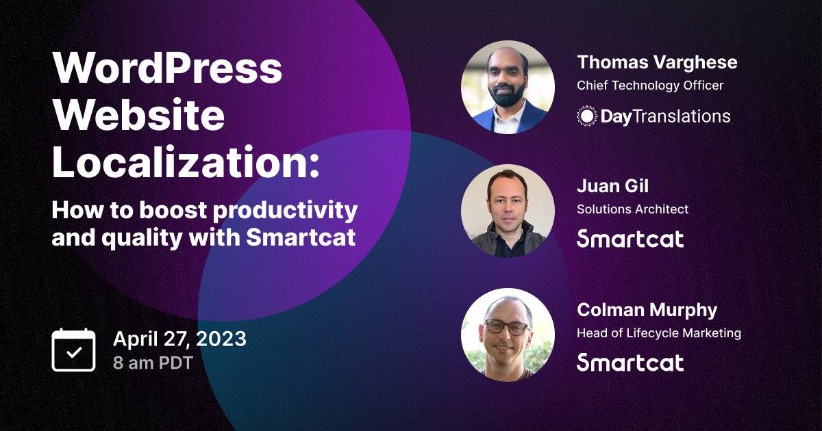 Smartcat (@smartcatai) on Twitter photo Want to expand your global web footprint without overloading your design and development teams? 🚀 Join our webinar “WordPress Website Localization: How to Boost Productivity and Quality with Smartcat” on April 27 at 8 am PDT/5 pm CEST along with <a href="/DayTranslations/">Day Translations</a> #wordpress Want to expand your global web footprint without overloading your design and development teams? 🚀 Join our webinar “WordPress Website Localization: How to Boost Productivity and Quality with Smartcat” on April 27 at 8 am PDT/5 pm CEST along with <a href="/DayTranslations/">Day Translations</a> #wordpress