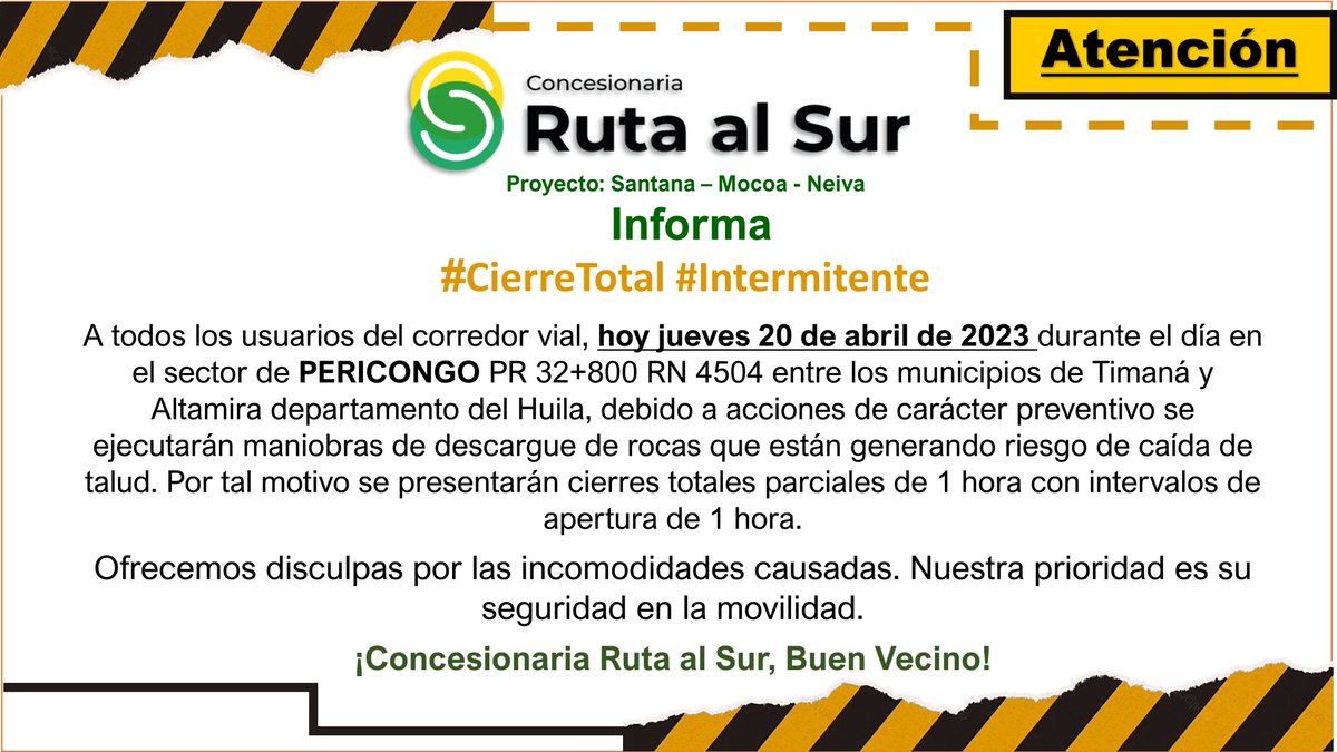 RutaalsurOfi's tweet photo. 🚨#ATENCIÓN Informamos a todo tipo de conductores, pasajeros, habitantes y demás actores viales que por motivo de maniobras de carácter preventivo 📷#CierreTotal en #Pericongo @HuilaGob @numeral767 https://t.co/LuRqEi38AJ