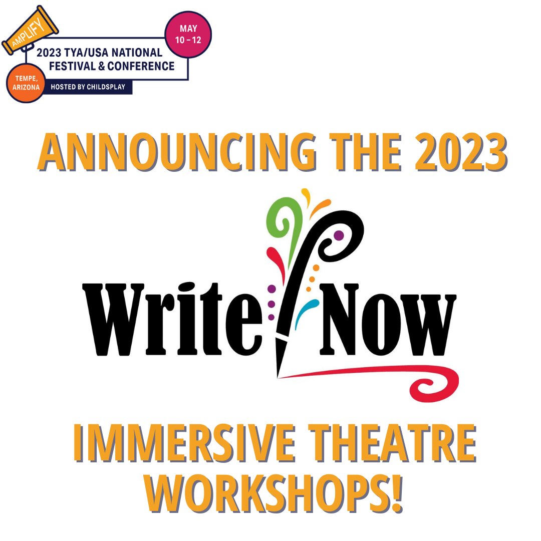 TYA_USA's tweet photo. The 2023 TYA/USA National Festival &amp; Conference: AMPLIFY! features an exciting lineup of programming including the 2023 Write Now Festival in partnership with Childsplay. Register for the Festival &amp; Conference here: https://t.co/vMQk2lurH2 https://t.co/5y6QfNryXs