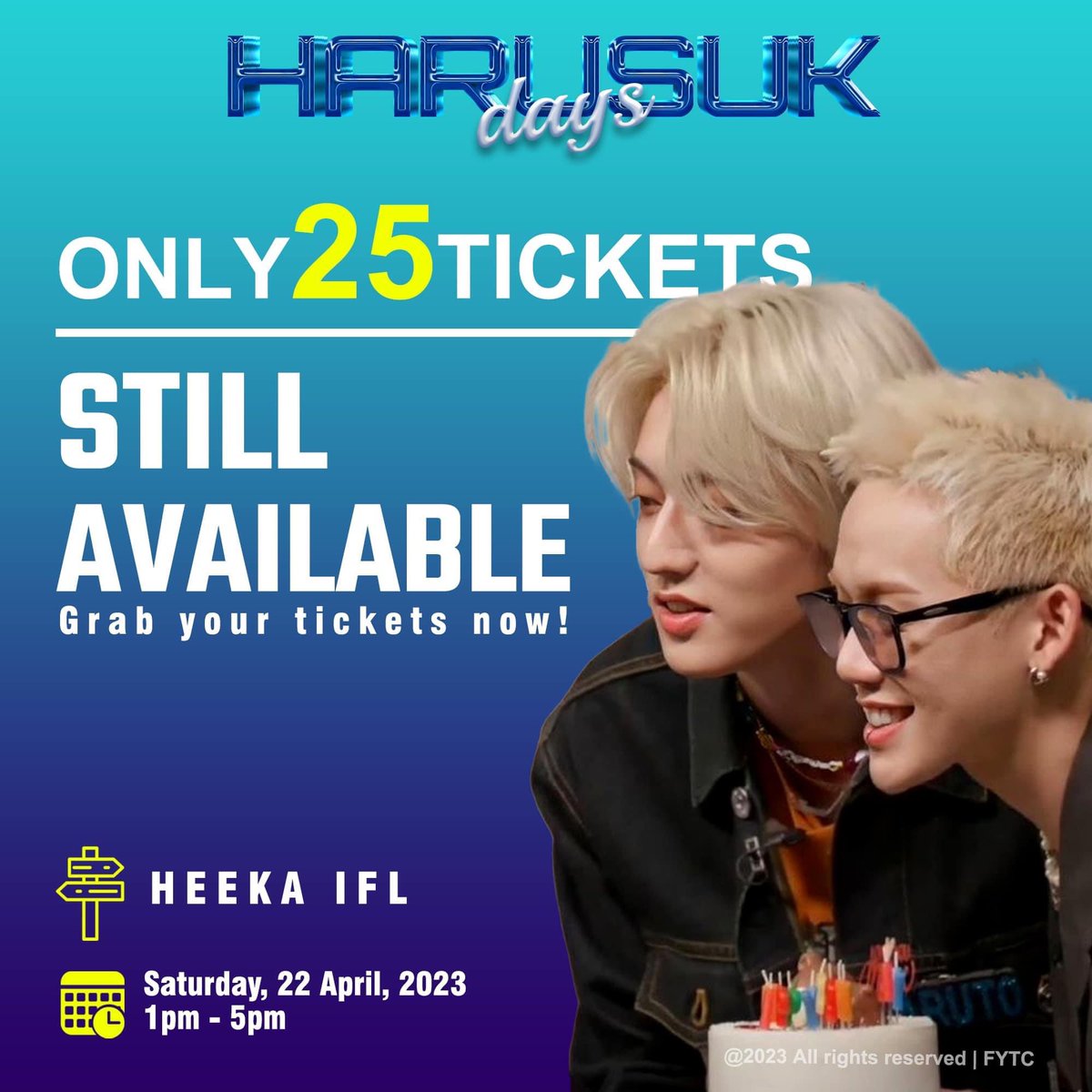 FYTREASURECAM's tweet photo. 25 tickets moreeeeeeeeee🚨

For this event, our gifts are limited ~
There will be 50 sets only! 

DM us for more details and grab your tickets now//
BOOKING CLOSE on 21st April ‼️

More details:
🔗 https://t.co/mqa2mU31YL

THANK YOU
#HaruSukDay https://t.co/0Gtujb5giI