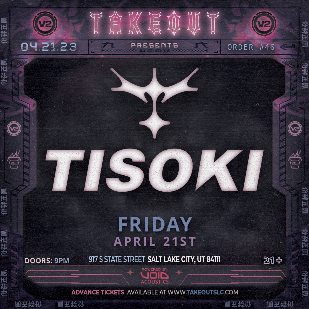 Hear <a href="/tisoki/">TISOKI</a> play songs loudly at <a href="/takeoutslc/">TAKEOUT</a> tonight!

Get Tix 🥡 takeoutslc.com