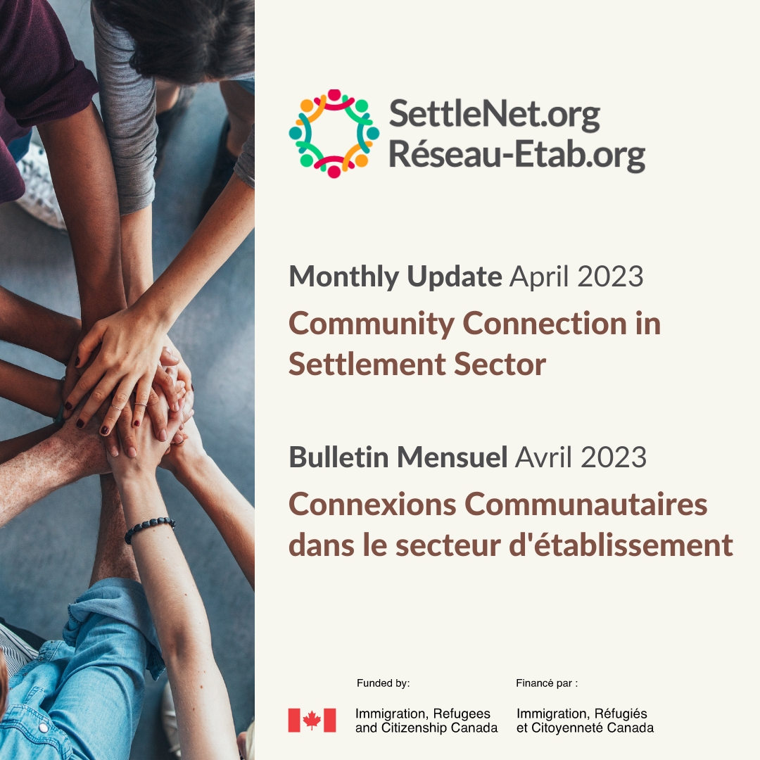 Now available: <a href="/SettleNet/">SettleNet.org</a> Monthly Updates Issue 41 • April, 2023 | Maintenant disponible: Bulletin Mensuel Publication 41 • Avril, 2023  #Settlement #Etablissement #Community #Communautaire - mailchi.mp/settlenet/sett…