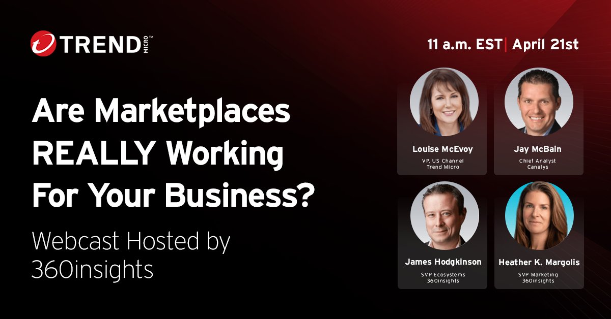 It's not too late to register! 👉 Join @TrendMicro's VP of US Channel, Louise McEvoy, and Chief Analyst at <a href="/Canalys/">Canalys (part of Omdia)</a>, Jay McBain, on @360insights webcast as they delve into actionable ways to achieve true marketplace mastery. Save your seat today: bit.ly/3TPeqDE