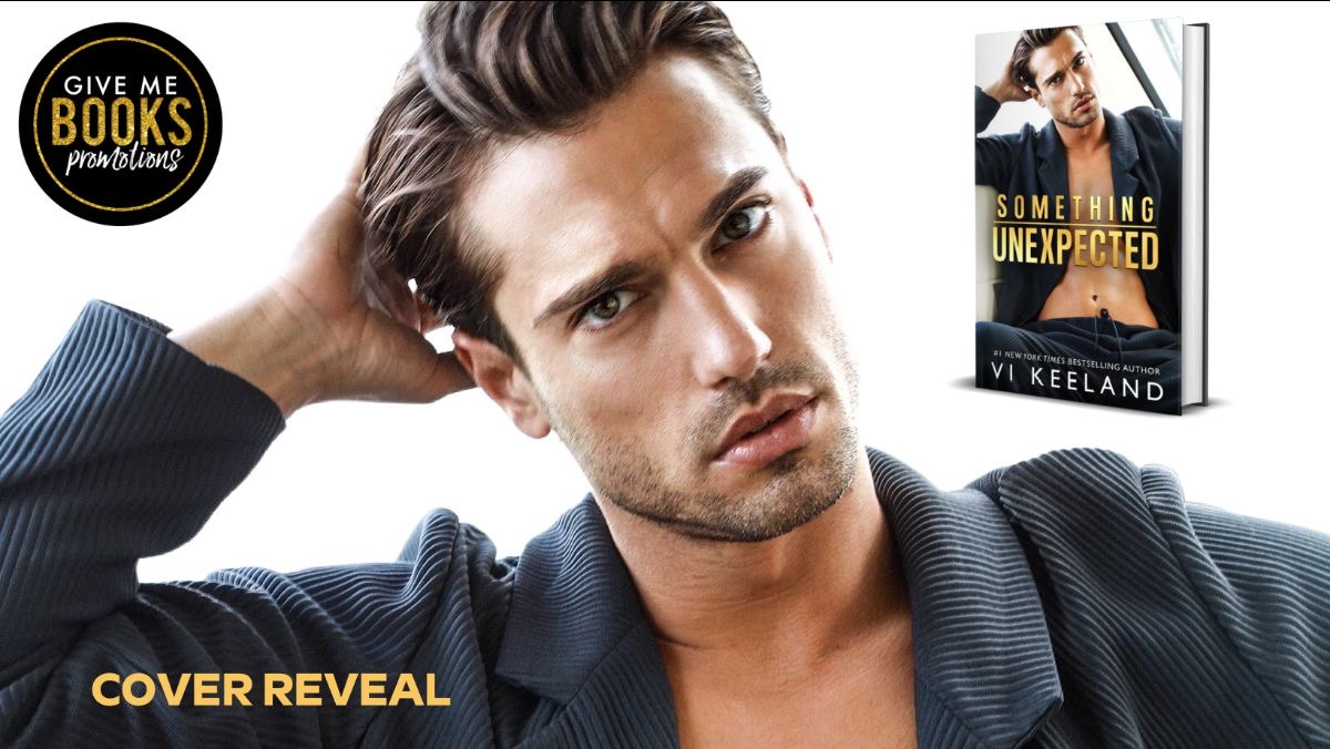 #COVERREVEAL #PREORDER A new, sexy standalone from #1 New York Times Bestseller, Vi Keeland. Something Unexpected by <a href="/ViKeeland/">Vi Keeland</a> #AppleBooks apple.co/3MSAFr3 #Paperback amzn.to/41w4BNC
<a href="/GiveMeBooksPR/">Give Me Books Promotions</a>