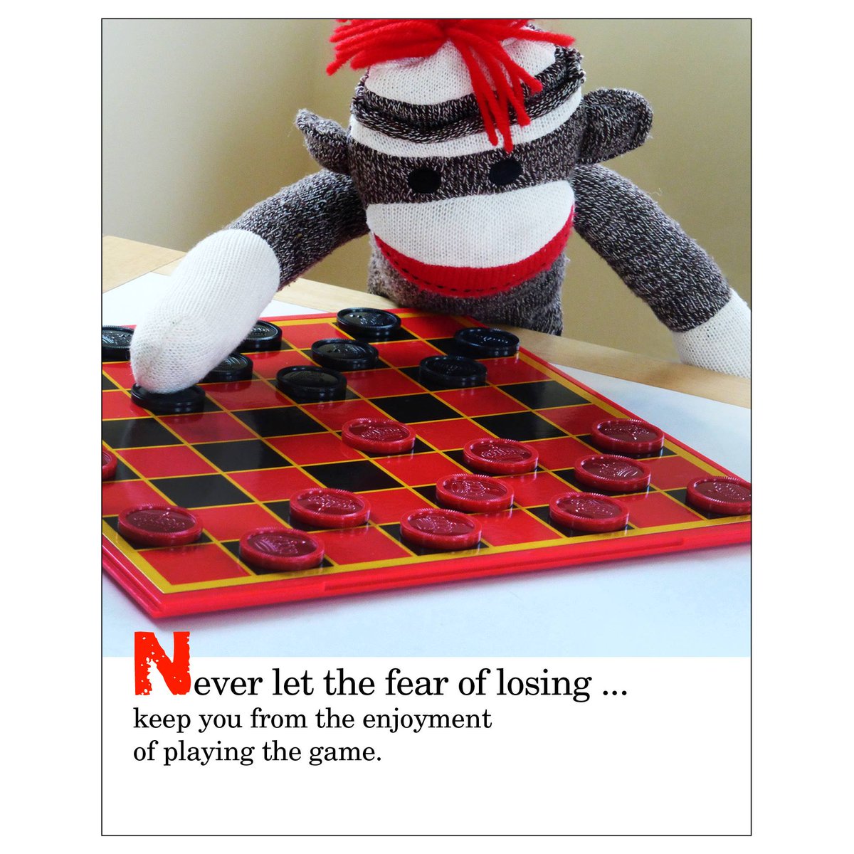 SezSock's tweet photo. Thought for today. #sockmonkeysez #motivation #inspiration #foodforthought #wordsofwisdom #wordstoliveby #fearoflosing #dontfearfailure #ifyoudonttryyoucantwin #dontletanythingholdyouback #successandfailuregohandinhand #playthegame https://t.co/V8V5KlSVU6
