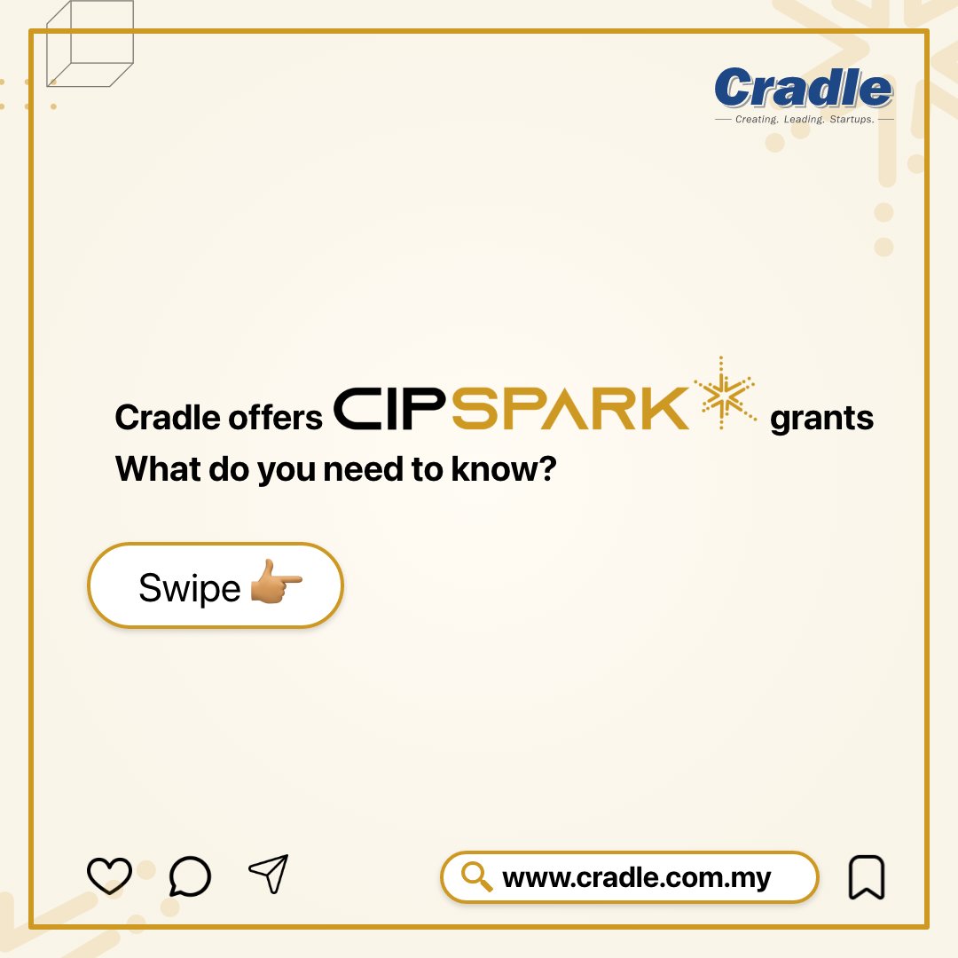 cradlefund's tweet photo. Find yourself fitting the eligibility criteria for CIP Spark? Then don’t shy away from the chance to receive funding worth up to RM150,000!
Apply now!
#CIPSpark
#CradleTurns20
#CradleFund
#CreatingLeadingStartups https://t.co/AZXWeaUHHM