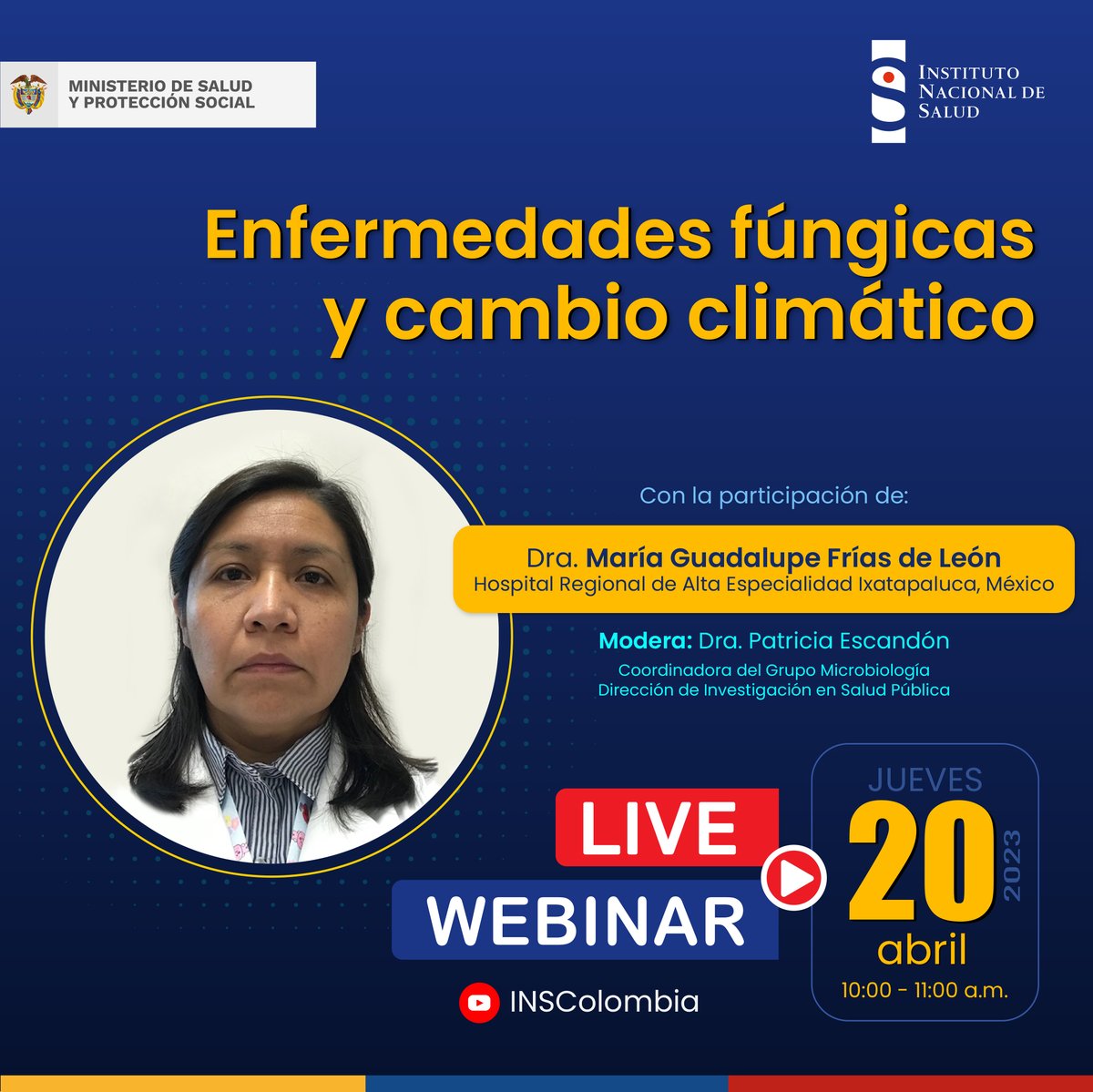 INSColombia's tweet photo. #INSEnVivo Conozcamos la relación que existe entre las enfermedades fúngicas y el cambio climátic. Moderado por nuestra experta y con nuestra invitada internacional. Te esperamos en nuestro #WebinarINS #hoy a las 10:00 a.m., vía YouTube @INSColombia #INSEsCienciaEnColombia 🧪🧫 https://t.co/7hwXOQOw9F