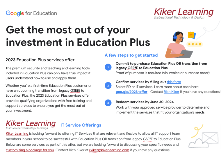 Rich Kiker (@rkiker) on Twitter photo Will your district be a first-time <a href="/GoogleForEdu/">Google for Education</a> Education Plus customer or have an upcoming transition from legacy GSEfE to Education Plus? You will likely qualify for FREE PD or IT training from #KikerLearning. Msg me for more info! docs.google.com/presentation/d… #edchat #GoogleEDU Will your district be a first-time <a href="/GoogleForEdu/">Google for Education</a> Education Plus customer or have an upcoming transition from legacy GSEfE to Education Plus? You will likely qualify for FREE PD or IT training from #KikerLearning. Msg me for more info! docs.google.com/presentation/d… #edchat #GoogleEDU