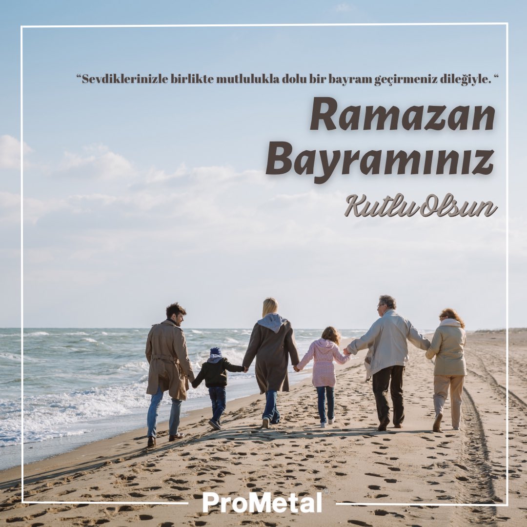 ProMetalProfil's tweet photo. Sevdiklerinizle birlikte mutlulukla dolu bir bayram geçirmeniz dileğiyle. Bayramınız kutlu olsun! #ramazanbayramı https://t.co/5XTdTIV7MT