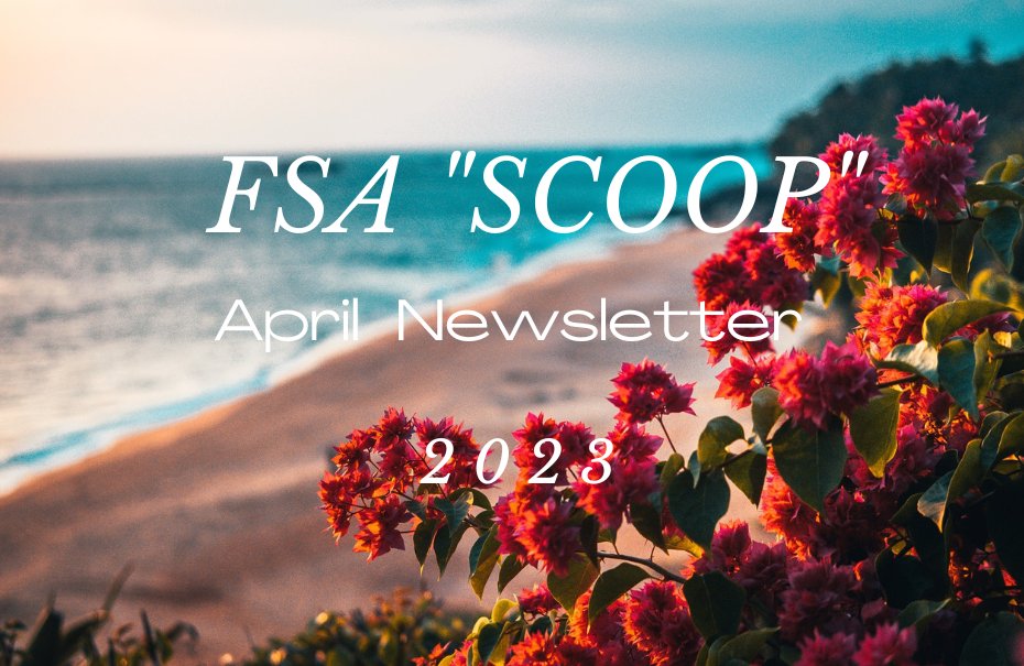 The April newsletter in the FSA SCOOP is full of valuable information that you won't want to miss out on. From community updates and recent event successes, to upcoming plans and initiatives, you can find it all right here. Don't miss out 
https://conta.c
conta.cc/3AeNMLv