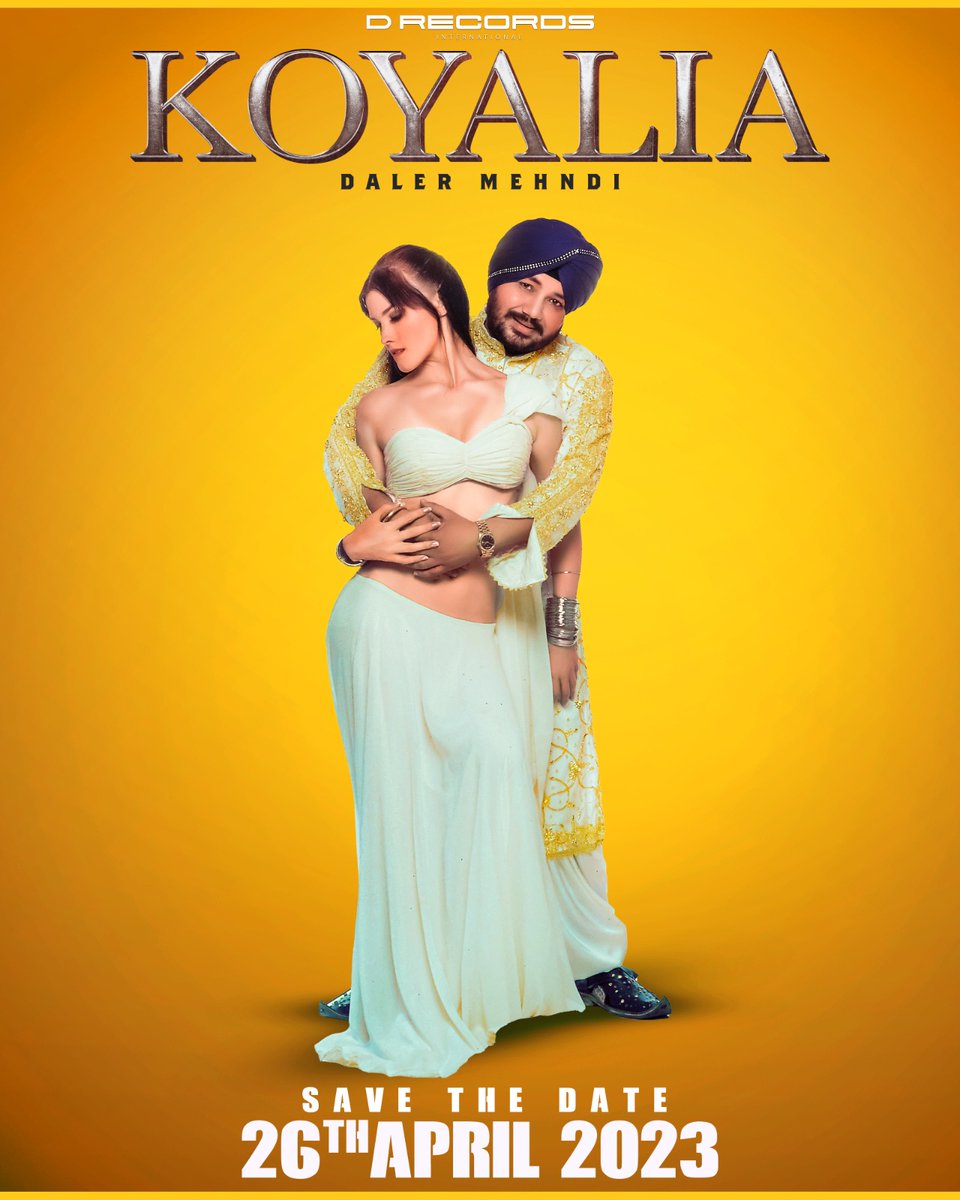 dalermehndi's tweet photo. I am super excited to bring this one for my fans!  "KOYALIA" Releasing on this 26th April 2023 ❤️ Save the date✨ 
Stay Tuned ! 

@MehndiTaran @NSChauhanMusic #PDL #song #music #trending #viral   #Newsong #releasingsoon #dalermehndi #koyalia #balleballe https://t.co/Xp3QKpIMkz
