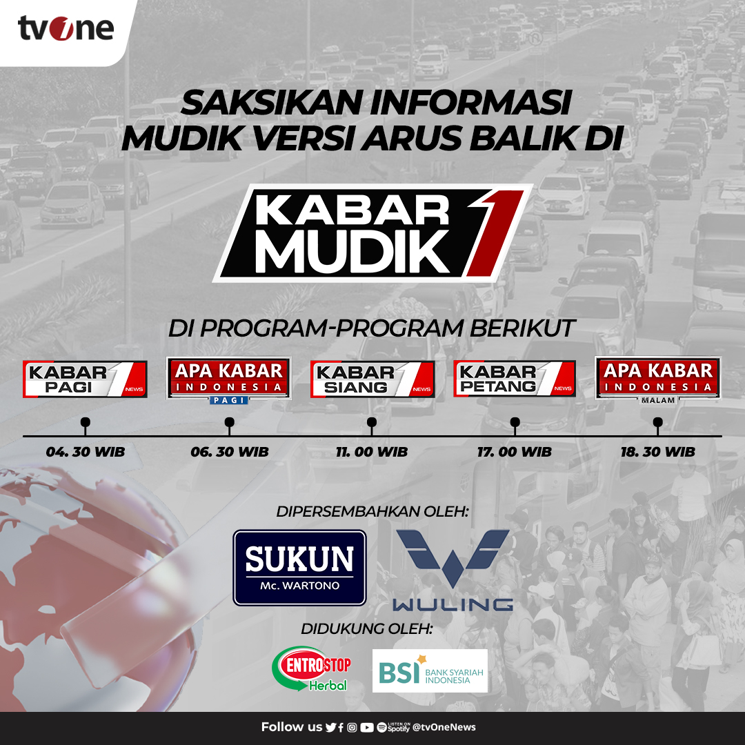 tvOneNews's tweet photo. Saksikan program Kabar Mudik tvOne, setiap hari pada program berita unggulan tvOne!
Dipersembahkan oleh PT. Sukun Wartono Indonesia & Wuling
Didukung oleh Entrostop, Bank Syariah Indonesia
#KabarMudiktvOne #CariBeritaditvOne #PTSukun #Entrostop #BankSyariahIndonesia #Wuling https://t.co/eEpfav0Wqm