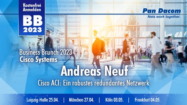 PanDacomAG's tweet photo. Business Brunch 2023!
Ein robustes redundantes Netzwerk für Data Center - Cisco ACI.
Education trifft Entertainment! 
Wir freuen uns auf Ihren Besuch!

Melden Sie sich jetzt an!
Weitere Informationen und Anmeldung unter:
https://t.co/dzqCpOZTTQ https://t.co/2atF1NFVUz
